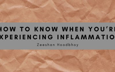 How to Know When You’re Experiencing Inflammation